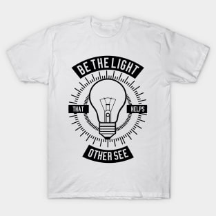 Be The Light T-Shirt